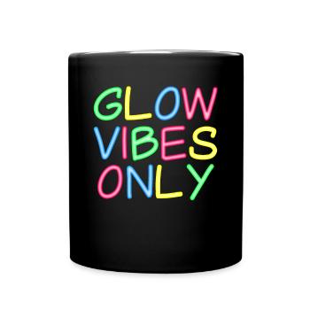 Only Bright Vibes - Positive Thinking - Full Colour Mug - black - Front