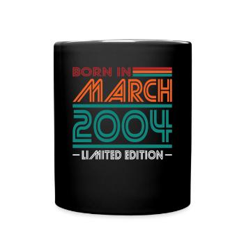 20th Birthday Vintage March 2004 Born in 2004 - Full Colour Mug - black - Front
