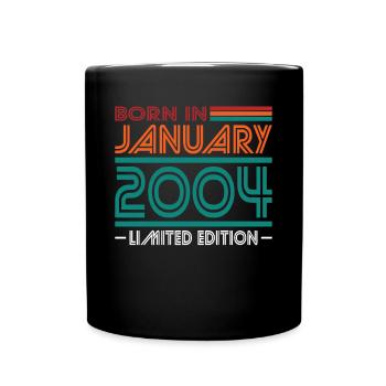 20th Birthday Born January 2004 Born in 2004 - Full Colour Mug - black - Front