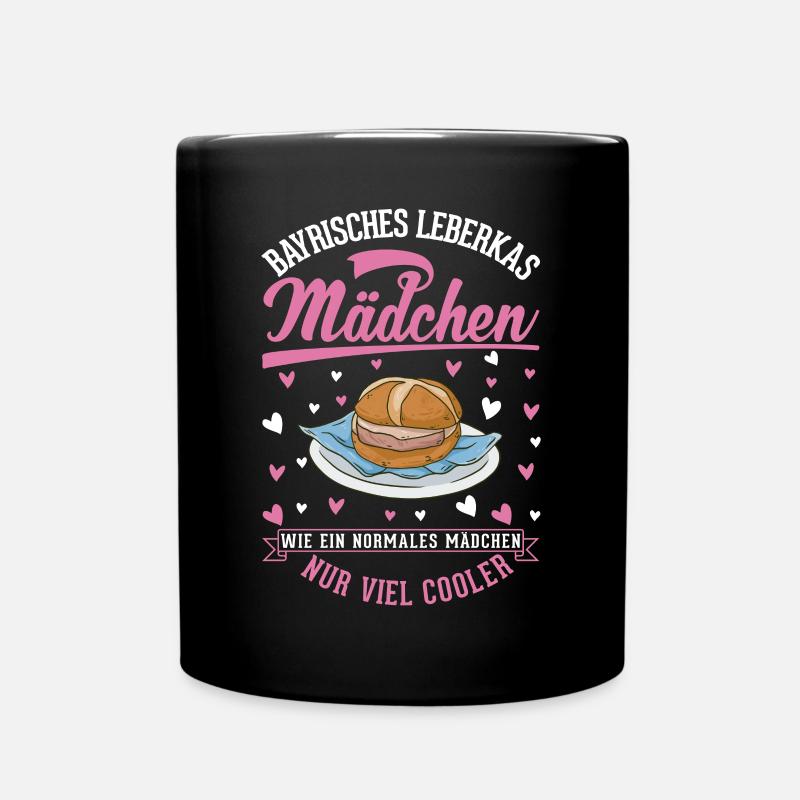 Leberkas Mädchen Leberkäse Fleischkäse - Tasse einfarbig - Schwarz