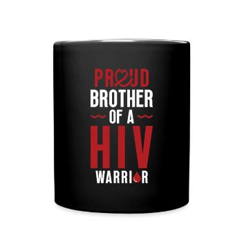 Stolzer Bruder Eines Hiv-kriegers Unterstützt Den - Tasse einfarbig - Schwarz - Vorne