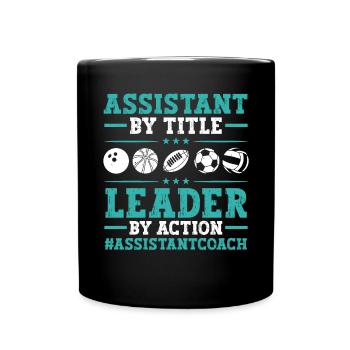Assistant Coach Sport Trainer Team Coaching - Full Colour Mug - black - Front