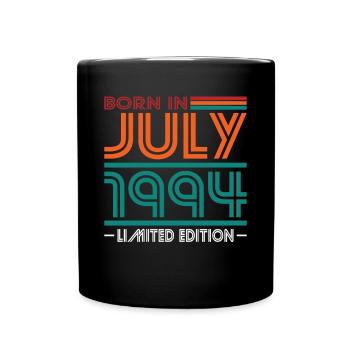 30. Geburtstag Jahrgang Juli 1994 Born in 1994 - Tasse einfarbig - Schwarz - Vorne