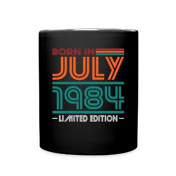 40. Geburtstag Jahrgang Juli 1984 Born in 1984 - Tasse einfarbig - Schwarz - Vorne