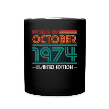 50th Birthday Vintage October 1974 Born in 1974 - Full Colour Mug - black - Front