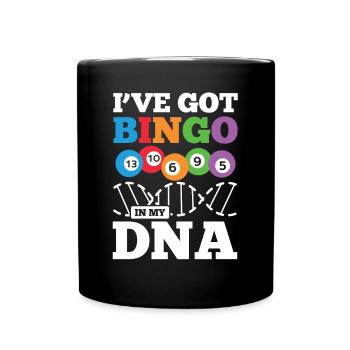 I've Got Bingo In My DANN für einen Bingo Spieler - Tasse einfarbig - Schwarz - Vorne