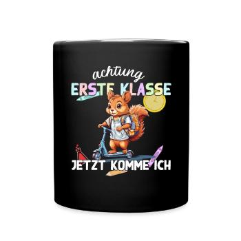 Eichhörnchen Schulstart Erste Klasse Roller - Tasse einfarbig - Schwarz - Vorne