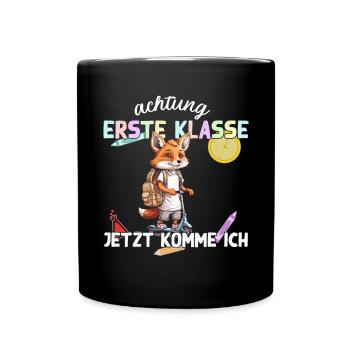 Fuchs Schulanfang Erste Klasse Einschulung - Tasse einfarbig - Schwarz - Vorne