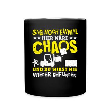 Lustiger Staplerfahrer Gabelstapler Beruf Sprüche - Tasse einfarbig - Schwarz - Vorne
