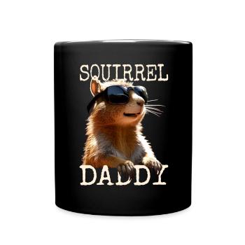 Squirrel Daddy Eichhörnchen Papa Vatertag Dad - Tasse einfarbig - Schwarz - Vorne
