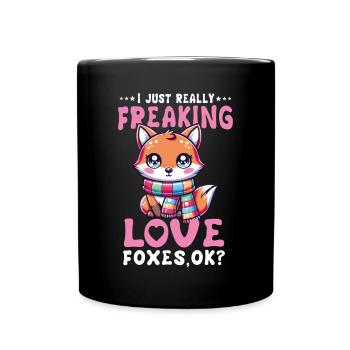 Renard kawaii avec écharpe I Just Freaking Love Foxes - Mug uni - noir - Devant
