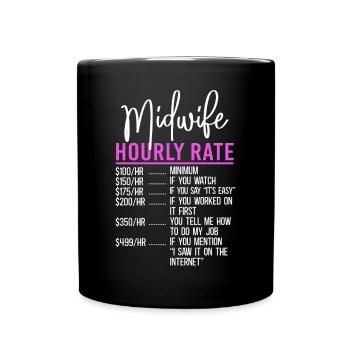 Nurse Midwife Birth Worker Midwife - Full Colour Mug - black - Front