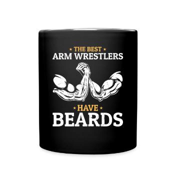 Bearded Arm Wrestler - The Best Arm Wrestlers Have - Full Colour Mug - black - Front