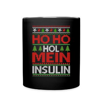 Ho Ho Hol mein Insulin - Ugly Christmas Sweater - Tasse einfarbig - Schwarz - Vorne
