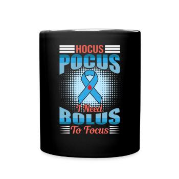 Hokus Pokus I Need Bolus To Focus - Diabetes - Tasse einfarbig - Schwarz - Vorne
