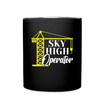 Sky High Operator - Drôle de grutier - Mug uni - noir - Devant