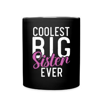 Big Sister Gift - Tasse einfarbig - Schwarz - Vorne