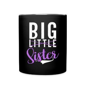 Big Sister Gift - Tasse einfarbig - Schwarz - Vorne