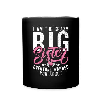 Big Sister Gift - Tasse einfarbig - Schwarz - Vorne