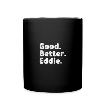 Good better Eddie - Tasse einfarbig - Schwarz - Vorne