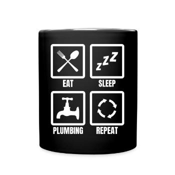 Eat Sleep Plumbing Repeat - Full Colour Mug - black - Front