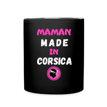 Maman made in Corsica Cadeau Humour Maman Corse - Mug uni - noir - Devant