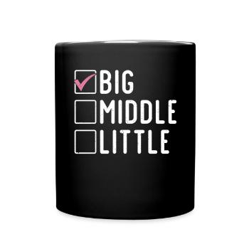 Big Sister Gift - Tasse einfarbig - Schwarz - Vorne