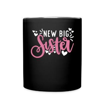 Big Sister Gift - Tasse einfarbig - Schwarz - Vorne