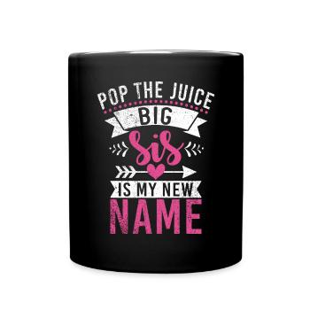 Big Sister Gift - Tasse einfarbig - Schwarz - Vorne