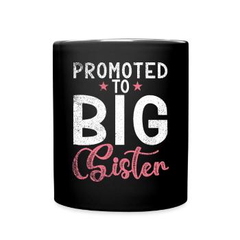 Big Sister Gift - Tasse einfarbig - Schwarz - Vorne