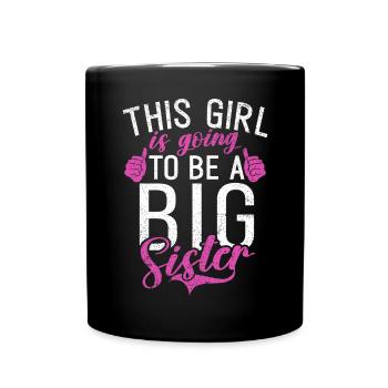 Big Sister Gift - Tasse einfarbig - Schwarz - Vorne