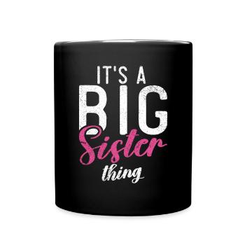 Big Sister Gift - Tasse einfarbig - Schwarz - Vorne