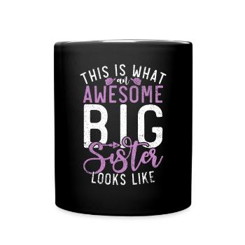 Big Sister Gift - Tasse einfarbig - Schwarz - Vorne