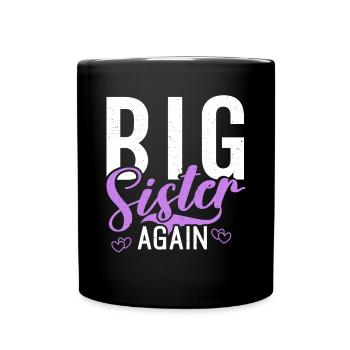 Big Sister Gift - Tasse einfarbig - Schwarz - Vorne