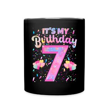 Mein 7. Geburtstag 7 Jahre Mädchen Geschenk Sieben - Tasse einfarbig - Schwarz - Vorne