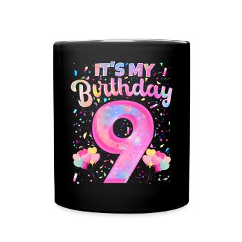 Mon 9e anniversaire 9 ans fille cadeau neuf - Mug uni - noir - Devant