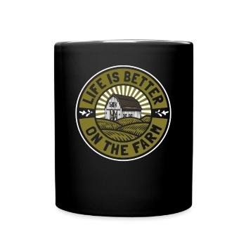 La vie est meilleure à la ferme Agriculture paysanne - Mug uni - noir - Devant