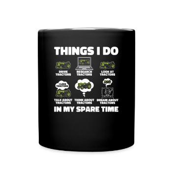 Ce que je fais pendant mon temps libre Agriculteur Agriculture - Mug uni - noir - Devant