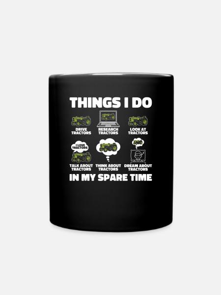 Ce que je fais pendant mon temps libre Agriculteur Agriculture - Mug uni - noir