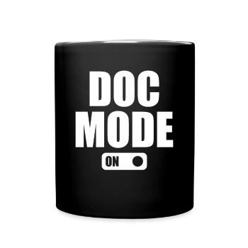 Doc Mode On - Médecin urgentiste d’humour médical - Mug uni - noir - Devant