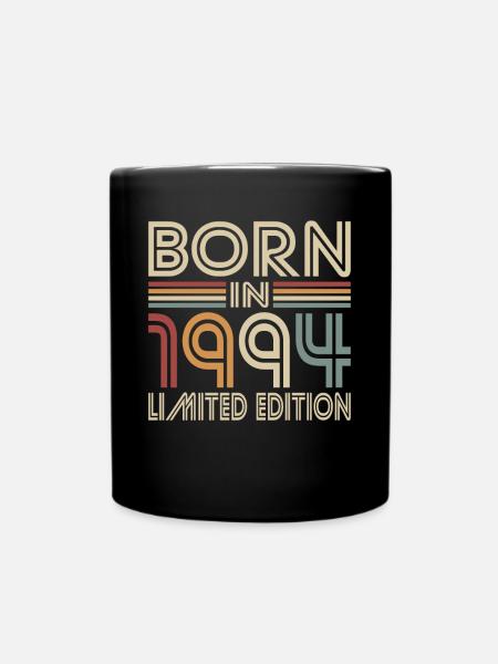 30. Geburtstag Jahrgang 1994 Born in 1994 - Tasse einfarbig - Schwarz