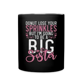 Big Sister Gift - Tasse einfarbig - Schwarz - Vorne