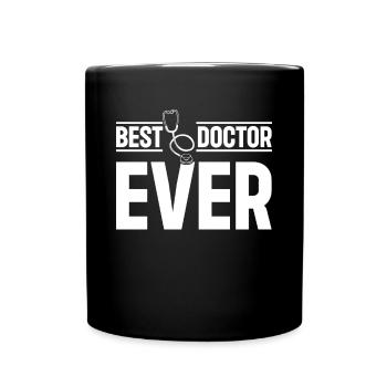 Doctor Stethoscope Doctor - Best Doctor Ever - Full Colour Mug - black - Front