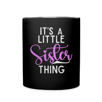 Sister Gifts - Tasse einfarbig - Schwarz - Vorne