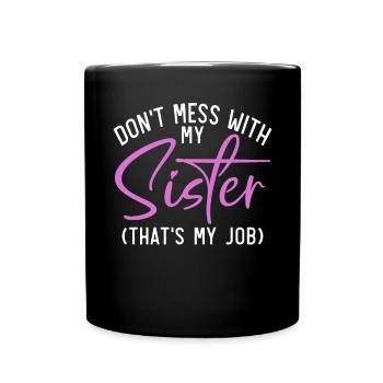 Sister Gifts - Tasse einfarbig - Schwarz - Vorne