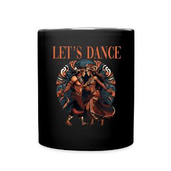 Let's Dance Tribal Dance Kultureller Tanz - Tasse einfarbig - Schwarz - Vorne