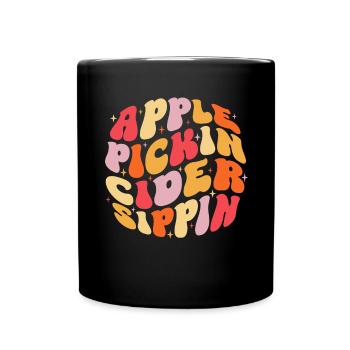 Apfel pickin Apfelwein Sippin Groovy Apfelwein - Tasse einfarbig - Schwarz - Vorne