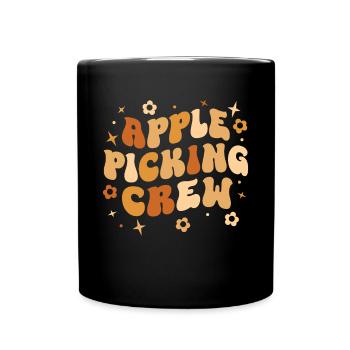 Apfelpflücke Erntezeit Crew Apfelpflücken - Tasse einfarbig - Schwarz - Vorne