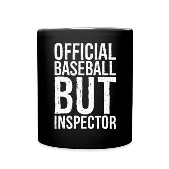 Official Baseball But Inspector Funny Shirt - Full Colour Mug - black - Front