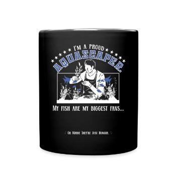 I'm a proud aquascaper - Full Colour Mug - black - Front